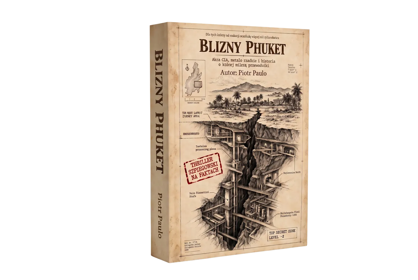 Okładka książki „Blizny Phuket” Piotra Paulo
